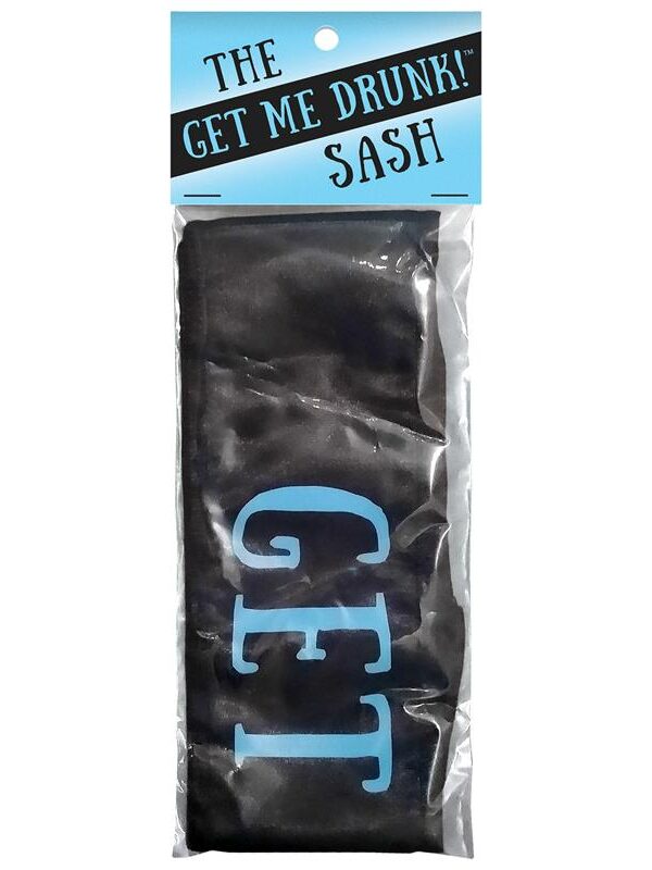 Banda Get Me Drunk Sash